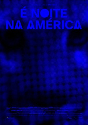 E Noite na America - 2022