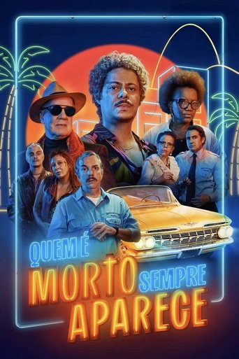 Quem e Morto Sempre Aparece - 2025
