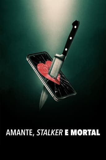 Amante Stalker e Mortal - 2023