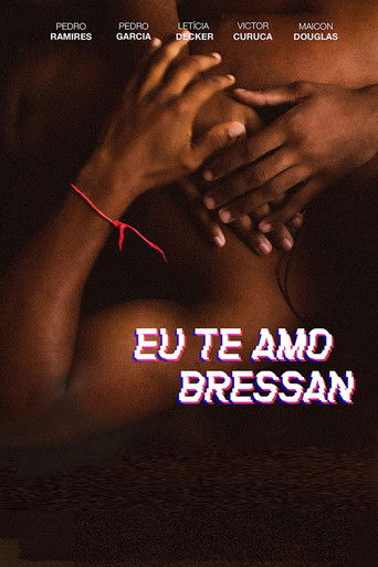 Eu te amo Bressan - 2021