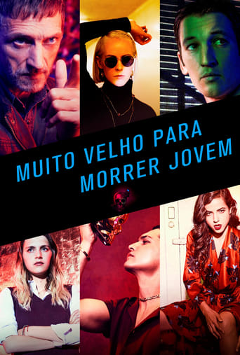 Muito Velho Para Morrer Jovem 