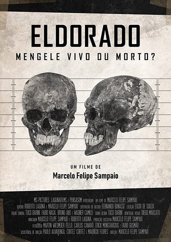 Eldorado - Mengele Vivo ou Morto? - 2019