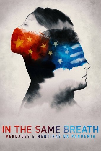 In the Same Breath: Verdades e Mentiras da Pandemia - 2021 (L)