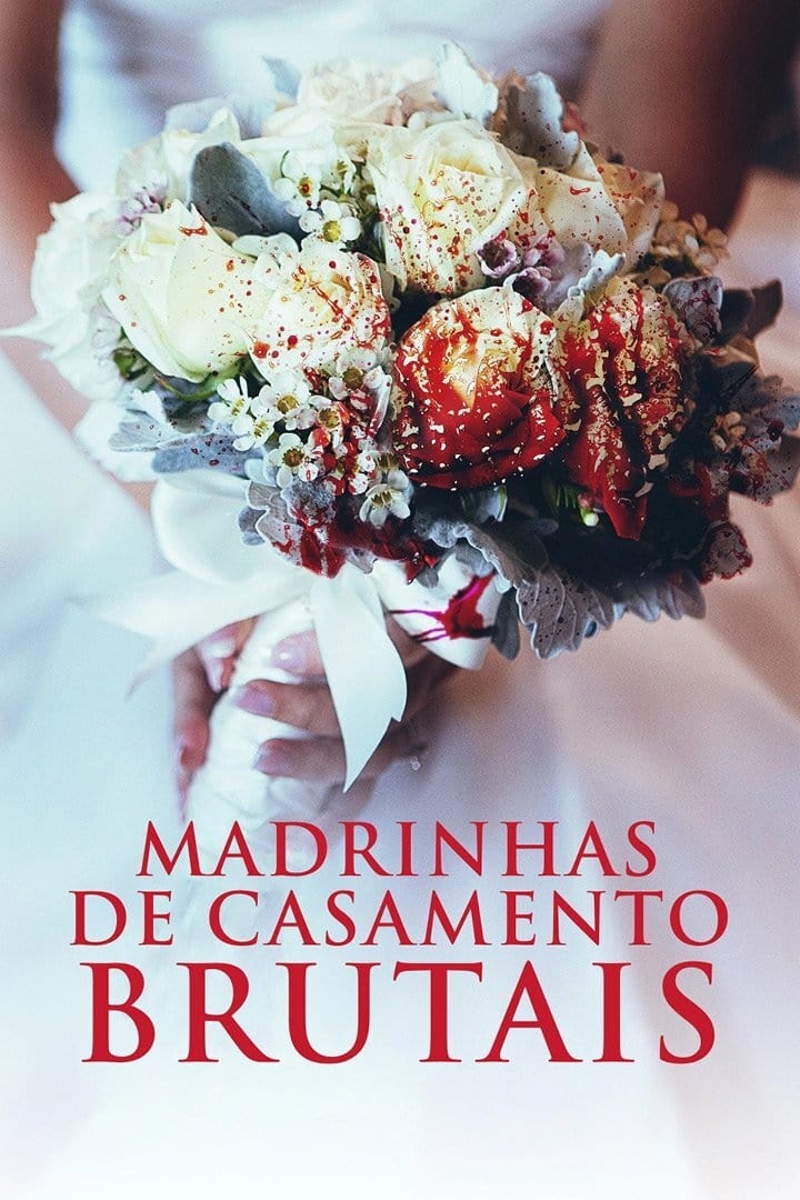 Madrinhas de Casamento Brutais - 2021 (L)