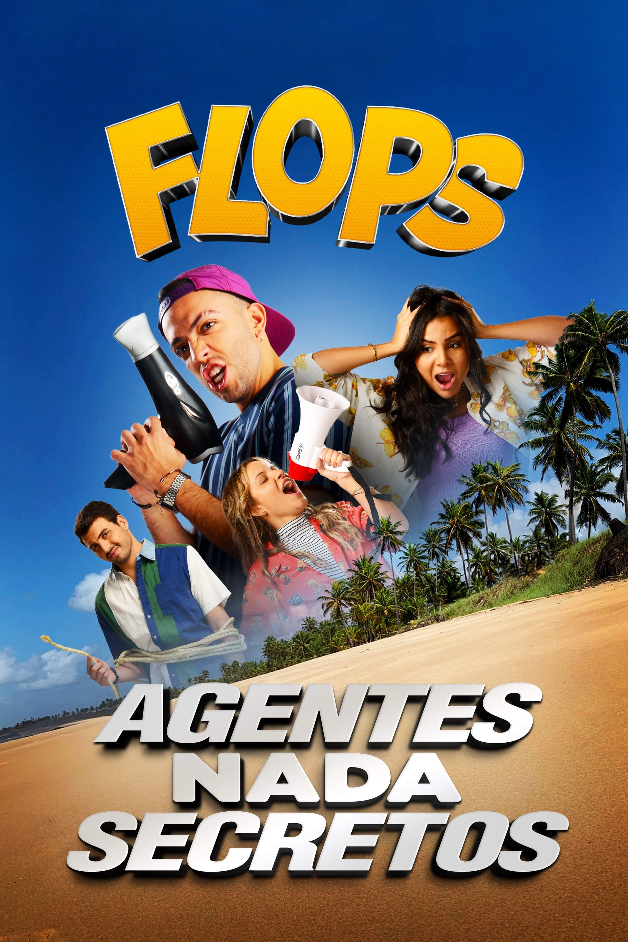 Flops  Agentes Nada Secretos - 2020
