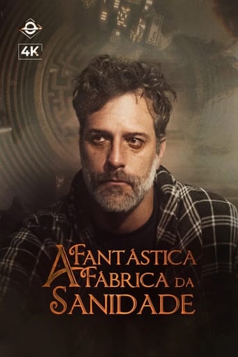 A Fantastica Fabrica Da Sanidade
