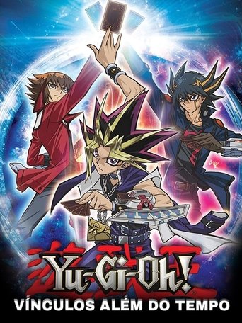 Yu Gi Oh  Vinculos Alem do Tempo - 2010 