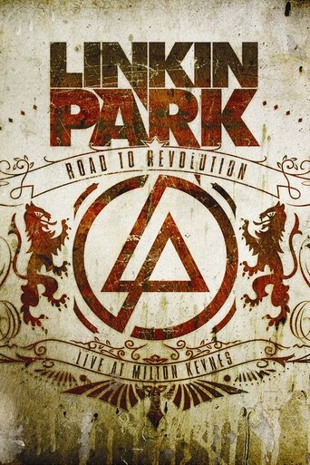 Linkin Park: Road to Revolution - Live at Milton Keynes - 2008