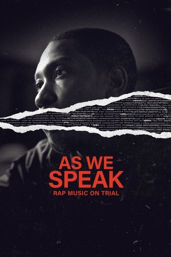 As We Speak Rap Music on Trial - 2024 (L)