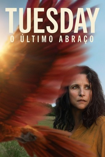 Tuesday O Ultimo Abraco - 2024
