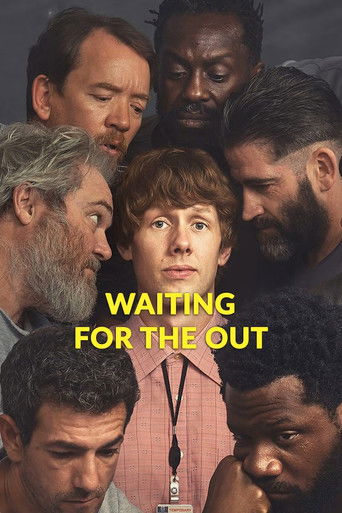 Waiting for the Out