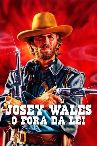 Josey Wales, o Fora da Lei - 1976