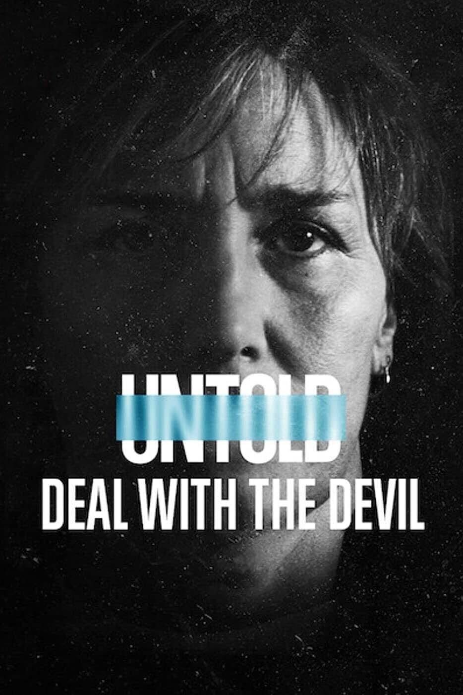 Untold: Pacto com o Diabo - 2021
