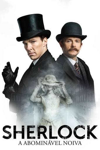 Sherlock: A Abominavel Noiva - 2016