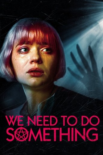 We Need to Do Something - 2021 (L)