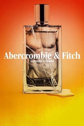 Abercrombie & Fitch: Ascensao e Queda- 2022