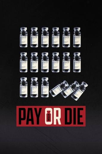 Pay or Die - 2023 (L)