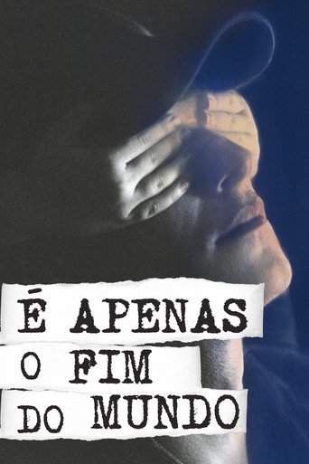 E Apenas o Fim do Mundo - 2016