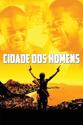 Cidade dos Homens - 2007