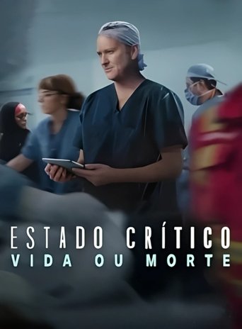 Estado Critico Vida ou Morte