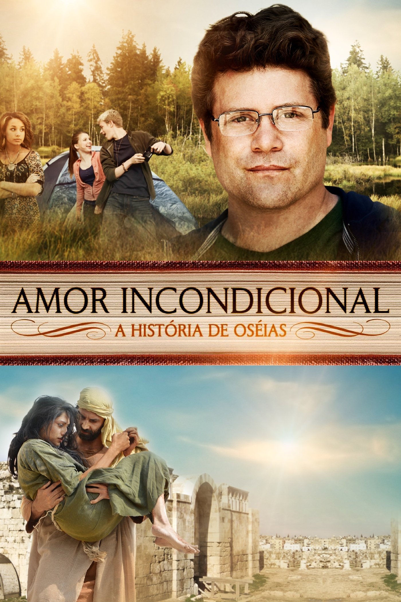 Amor Incondicional  A Historia de Oseias - 2012