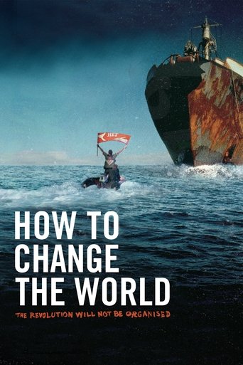 How to Change the World - 2014 (L)