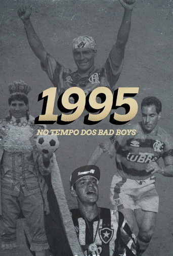 1995 No Tempo dos Bad Boys