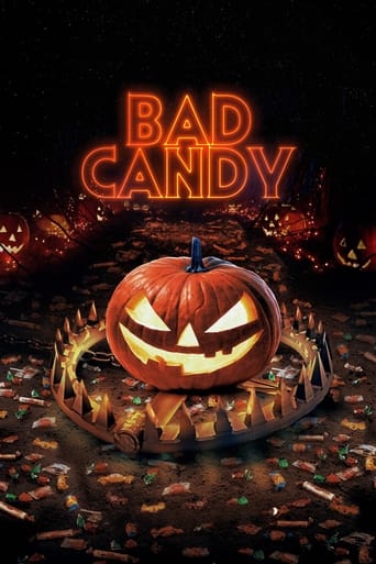 Bad Candy - 2021