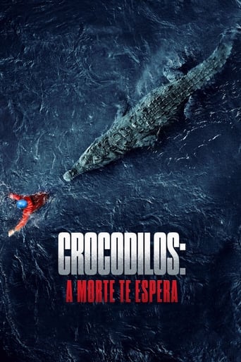 Crocodilos  A Morte te Espera - 2022
