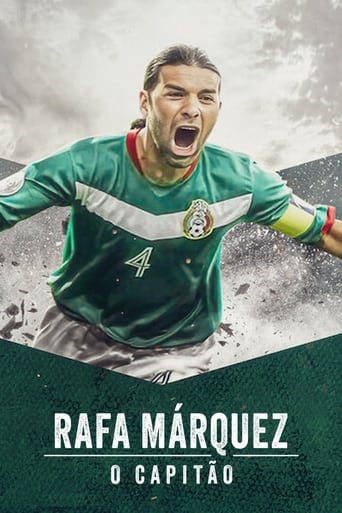 Rafa Marquez O Capitao - 2024