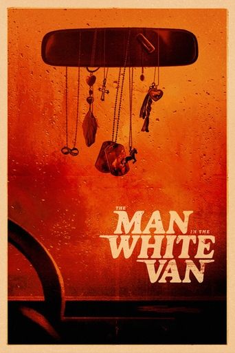 The Man in the White Van - 2024 (L)
