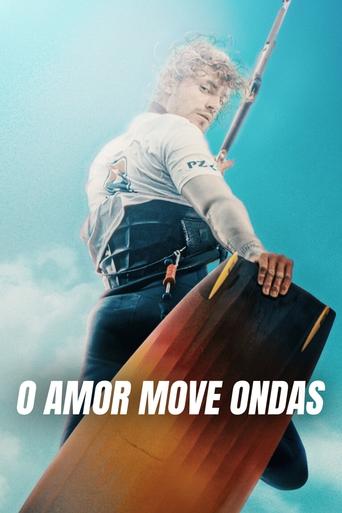 O Amor Move Ondas - 2022