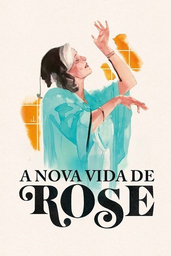 A Nova Vida de Rose - 2021