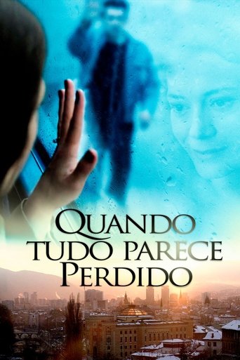 Quando Tudo Parece Perdido - 2015