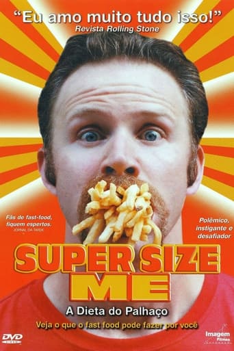 Super Size Me A Dieta do Palhaco - 2004 (L)