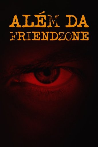 Alem da Friendzone - 2018