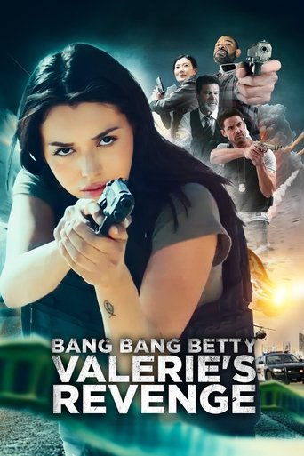 Bang Bang Betty Valeries Revenge - 2023 (L)