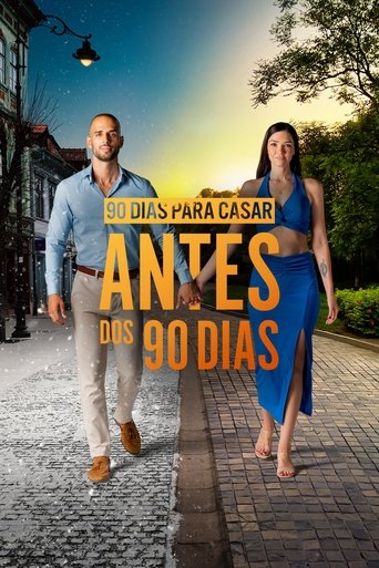 90 Dias Para Casar - Antes Dos 90 Dias