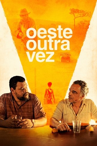 Oeste Outra Vez - 2025