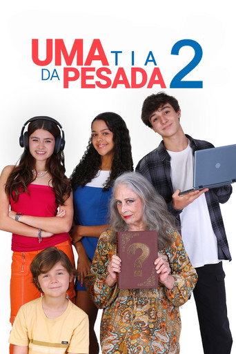 Uma Tia da Pesada 2 - 2026