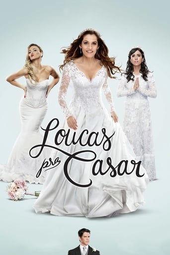 Loucas Pra Casar - 2015