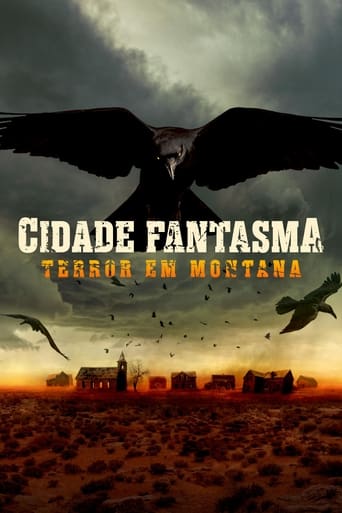Cidade Fantasma  Terror Em Montana 