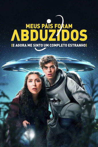 Meus Pais Foram Abduzidos e Agora Me Sinto um Completo Estranho - 2023