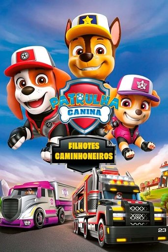 Patrulha Canina Filhotes Caminhoneiros - 2022