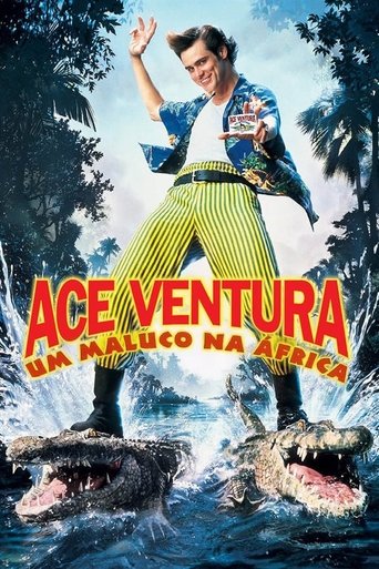 Ace Ventura 2: Um Maluco na Africa - 1995
