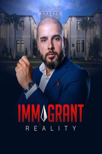 Immigrant Reality