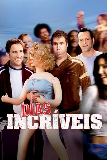 Dias Incriveis - 2003