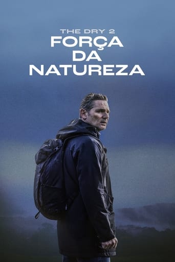 The Dry 2 Forca da Natureza - 2024 