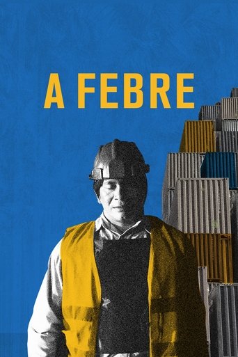 A Febre - 2019