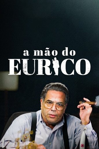 A Mao do Eurico